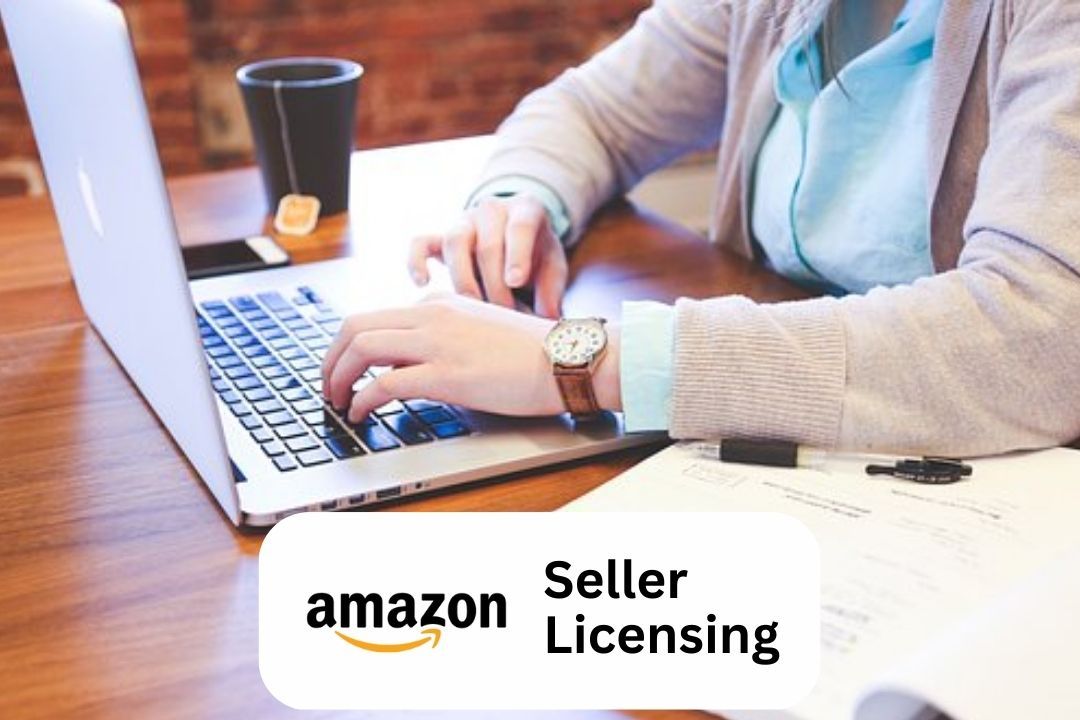Amazon Seller Licensing